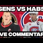 Montreal Canadiens Vs Ottawa Senators LIVE COMMENTARY! | 2025-26 NHL Season