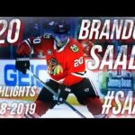CHICAGO BLACKHAWKS #20 BRANDON SAAD HIGHLIGHTS 18-19 [HD]