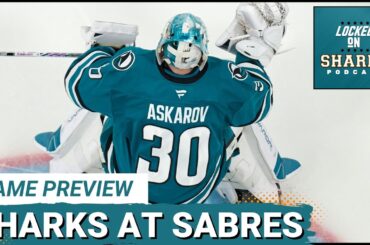 SABRES PREVIEW: Can Yaroslav Askarov WITHSTAND Buffalo's Relentless Attack?