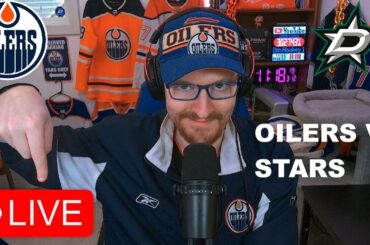 Edmonton Oilers vs Dallas Stars LIVE | FAN REACTION & COMMENTARY
