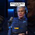 What direction are the Blues team headed?