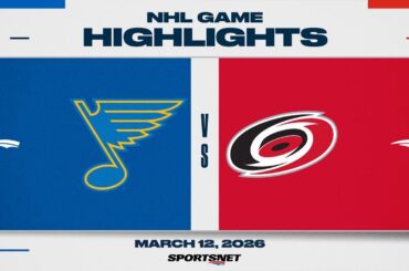 NHL Highlights | Blues vs. Hurricanes - March 12, 2026