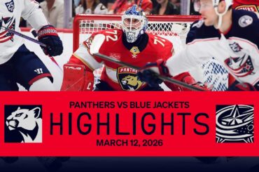 BOB STANDS ON HIS HEAD! | Panthers vs Blue Jackets Highlights | 3.12.26