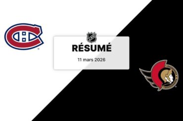 Résumé : Canadiens @ Sénateurs 11/3/2026 (64/82) (36-18-10)