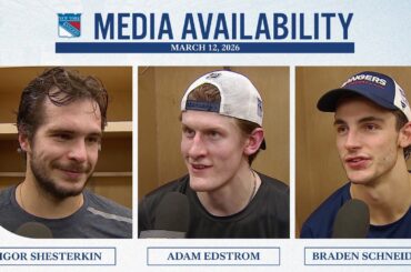 NYR at WPG: Igor Shesterkin, Adam Edstrom, Braden Schneider Postgame Media | Mar. 12, 2026