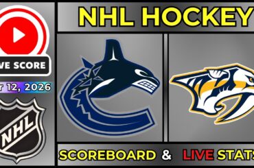 🔴 Nashville Predators vs Vancouver Canucks LIVE | Mar 12, 2026 | NHL Regular Season  LIVE SCOREBOARD