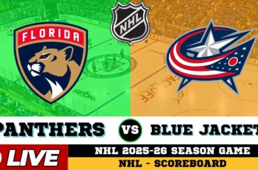 🔴LIVE : Columbus Blue Jackets Vs Florida Panthers | NHL 2026 | NHL Live SCOREBOARD