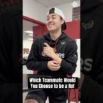 Which Teammate Would You Choose to be a Ref?