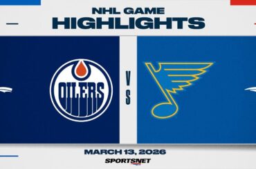 NHL Highlights | Oilers vs. Blues - March 13, 2026