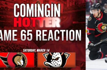 Sens Post Game - Ottawa Senators vs Anaheim Ducks - March 14th - Coming in Hotter LIVE