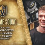 🎥 PREGAME SOUND: Dorofeyev, Hanifin & Cassidy