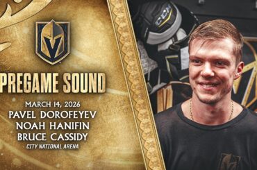 🎥 PREGAME SOUND: Dorofeyev, Hanifin & Cassidy