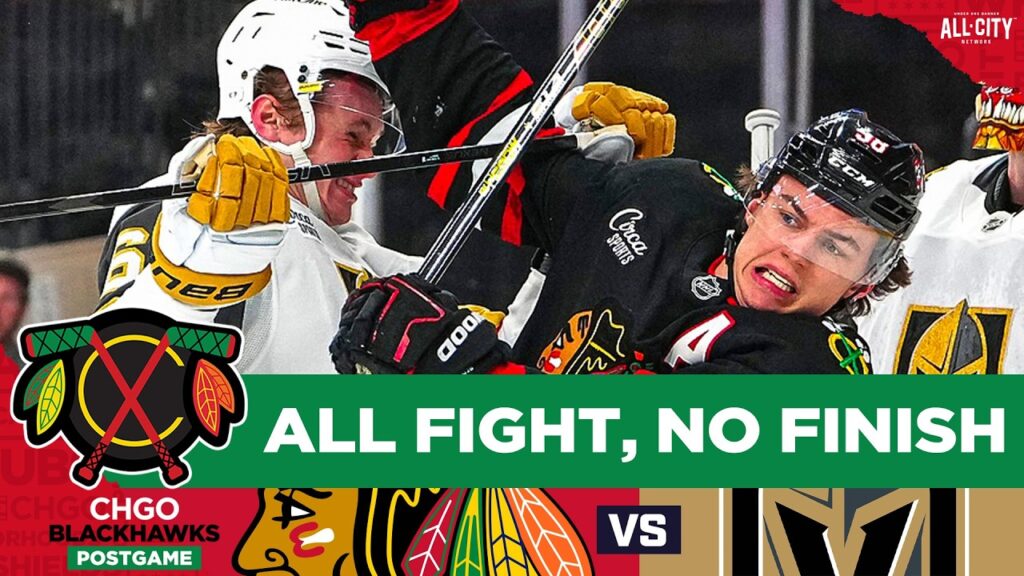 BLACKHAWKS POSTGAME: Sloppy 1st Sinks Scrappy Blackhawks vs Golden Knights | CHGO Blackhawks