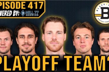 ARE THE BOSTON BRUINS A PLAYOFF TEAM??? Black N' Gold Hockey Podcast Episode 417!!! #NHLBruins