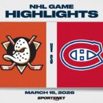 NHL Highlights | Ducks vs. Canadiens - March 15, 2026