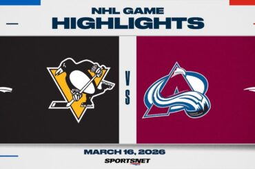 NHL Highlights | Penguins vs. Avalanche - March 16, 2026