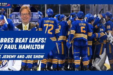 Sabres Top Leafs 3-2 As Playoffs Approach w/ Paul Hamilton | The Jeremy and Joe Show