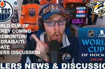World Cup of Hockey Coming to Edmonton! | Day After Discussion: Oilers vs Predators