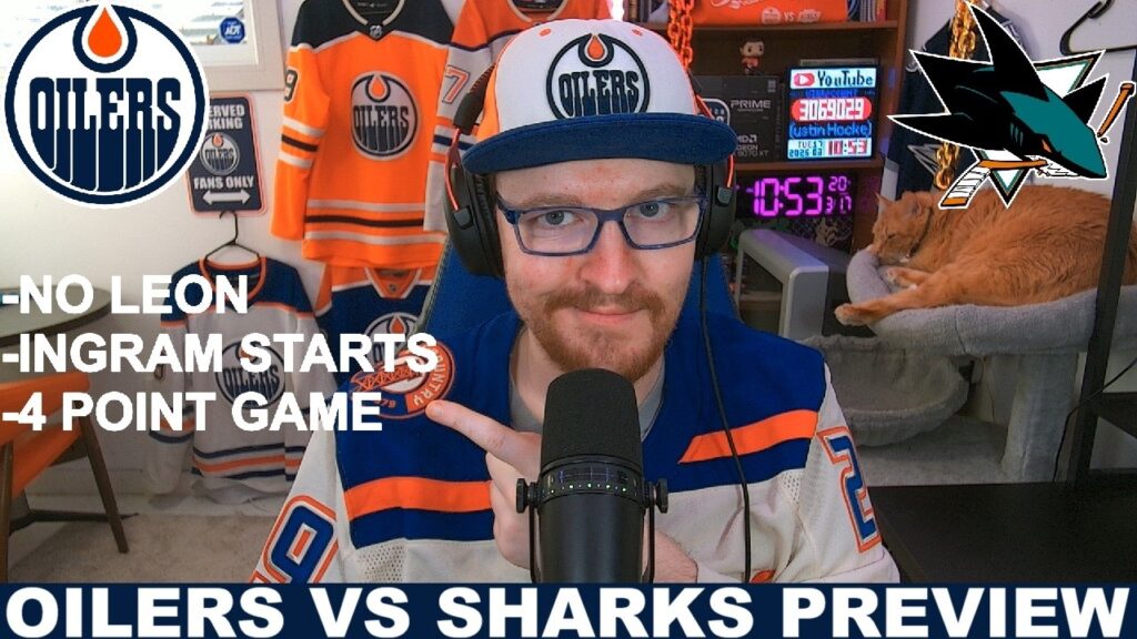 Pre-Game Report: Edmonton Oilers vs San Jose Sharks