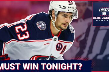 Columbus Blue Jackets MUST WIN Tonight—Can Kent Johnson and Zach Werenski DELIVER?