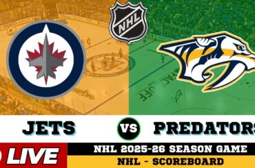 🔴LIVE : Nashville Predators Vs Winnipeg Jets | NHL 2026 | NHL Live SCOREBOARD