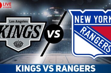 Los Angeles Kings vs New York Rangers LIVE GAME REACTION & PLAY-BY-PLAY