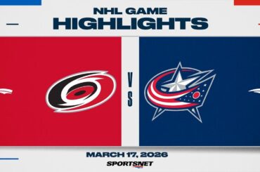NHL Highlights | Hurricanes vs. Blue Jackets - March 17, 2026