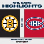 NHL Highlights | Bruins vs. Canadiens - March 17, 2026