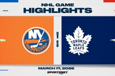NHL Highlights | Islanders vs. Maple Leafs - March 17, 2026