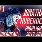 JONATHAN HUBERDEAU HIGHLIGHTS 17-18 [HD]