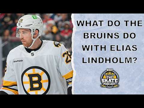 What do the Bruins do with Elias Lindholm? | The Skate Pod, Ep. 547