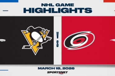 NHL Highlights | Penguins vs. Hurricanes - March 18, 2026