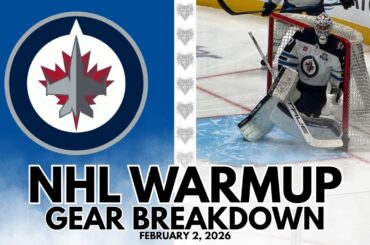 NHL Warmup & Gear Breakdown | Winnipeg Jets | Connor Hellebuyck & Eric Comrie