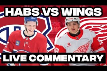 Detroit Red Wings Vs Montreal Canadiens LIVE COMMENTARY! | 2025-26 NHL Season