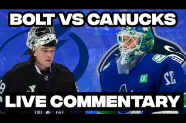 Tampa Bay Lightning Vs Vancouver Canucks LIVE COMMENTARY! | 2025-26 NHL Season