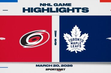 NHL Highlights | Hurricanes vs. Maple Leafs - March 20, 2026