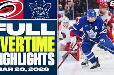 Carolina Hurricanes at Toronto Maple Leafs | FULL Overtime Highlights - March 20, 2026