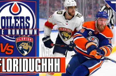 Oilers News | Game Rundown @ Panthers | Trent Frederic