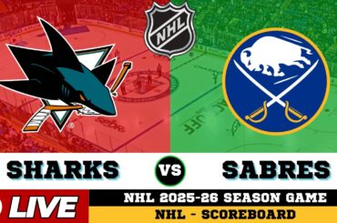 🔴LIVE : Buffalo Sabres Vs San Jose Sharks | NHL 2026 | NHL Live SCOREBOARD