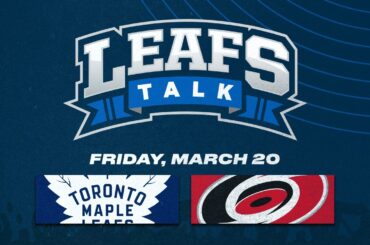 Maple Leafs vs. Hurricanes LIVE Post Game Reaction | Leafs Talk