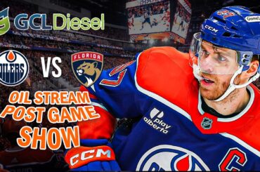Oilers Couldn't Break The Panthers | The GCL Diesel Oil Stream Postgame Show | 03-19-26