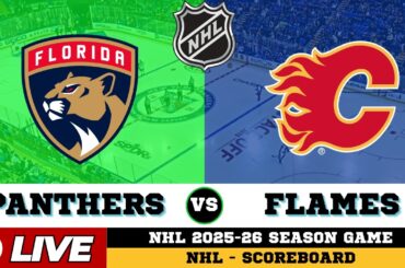 🔴LIVE : Florida Panthers Vs Calgary Flames | NHL 2026 | NHL Live SCOREBOARD