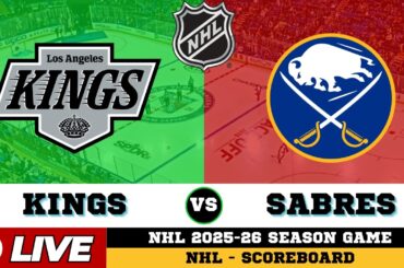 🔴LIVE : Buffalo Sabres Vs Los Angeles Kings | NHL 2026 | NHL Live SCOREBOARD