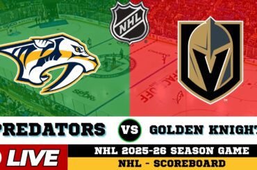 🔴LIVE : Vegas Golden Knights Vs Nashville Predators | NHL 2026 | NHL Live SCOREBOARD