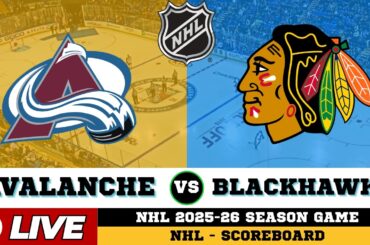 🔴LIVE : Colorado Avalanche Vs Chicago Blackhawks | NHL 2026 | NHL Live SCOREBOARD