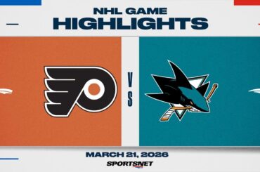 NHL Highlights | Flyers vs. Sharks - March 21, 2026