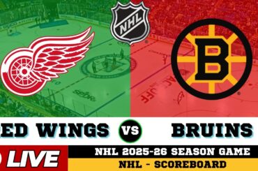 🔴LIVE : Boston Bruins Vs Detroit Red Wings | NHL 2026 | NHL Live SCOREBOARD