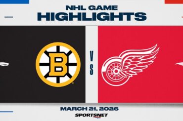NHL Highlights | Bruins vs. Red Wings - March 21, 2026