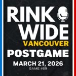 RINK WIDE POST-GAME: Vancouver Canucks vs St. Louis Blues | Game #69  - Mar. 21, 2026