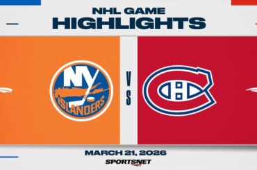 NHL Highlights | Islanders vs. Canadiens - March 21, 2026
